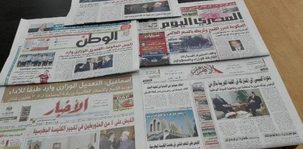 تصريح إسماعيل عن التعديل الوزاري وتحقيقات "البطرسية" يتصدران الصحف